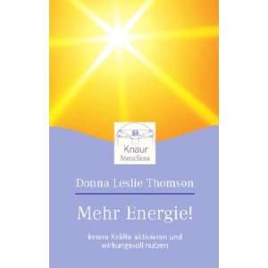 Mehr Energie Donna Leslie Thomson 9783426872390  Books