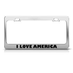 Love America Patriot Patriotic license plate frame Stainless Metal 