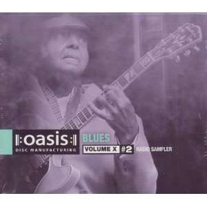  Oasis Blues, Vol. X (Radio Sampler #2)   various artists 