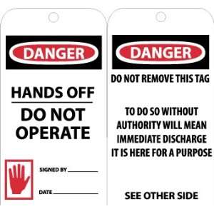 Accident Prevention Tags, Danger Hands Off Do Not Operate, 6X3, Unrip 