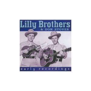  Early Recordings Lilly Brothers, Don Stover Music