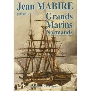  Jean Mabire presente Grands marins normands (French 