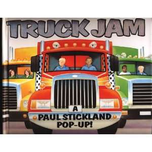  Truck Jam A Paul Stickland Pop Up (9781929927401) Paul 