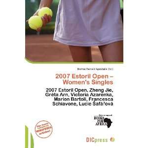  2007 Estoril Open   Womens Singles (9786135999983 