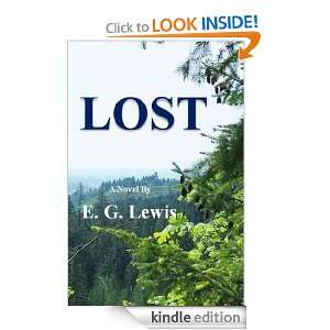 LOST E G Lewis  Kindle Store
