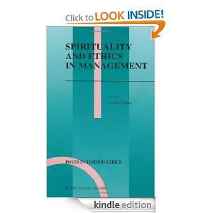Spirituality and Ethics in Management (Issues in Business Ethics 