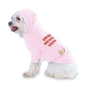  Super Models were invented to humiliate me Hooded (Hoody 