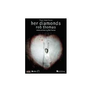  Her Diamonds (Rob Thomas)