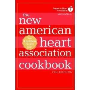 The New American Heart Association Cookbook [NEW AHRTA CKBK 7/E 