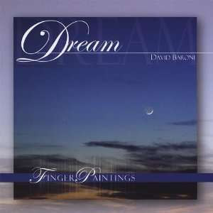  Fingerpaintings Dream David Baroni Music
