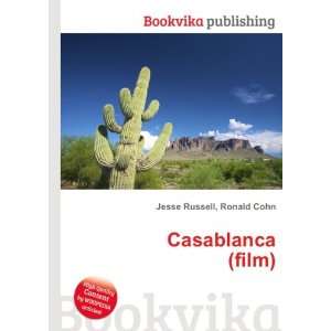  Casablanca (film) Ronald Cohn Jesse Russell Books