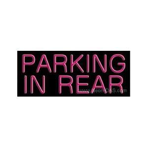  Parking In Rear Neon Sign 13 x 32
