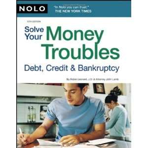    Debt, Credit & Bankruptcy [Paperback] Robin Leonard J.D. Books