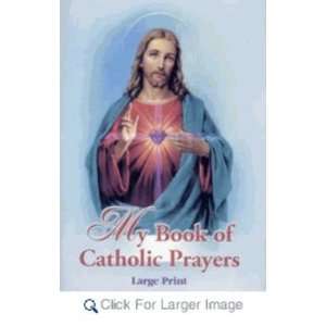 My Book of Catholic Prayers (Large Print)