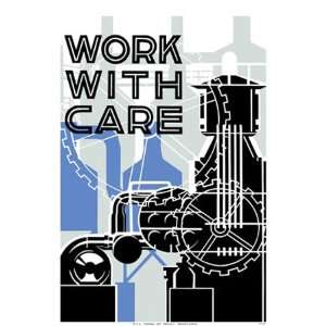  Work With Care Military Poster