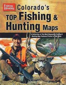 Colorados Top Fishing & Hunting Maps  