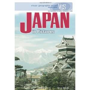  Japan in Pictures (Visual Geography (Twenty First Century 