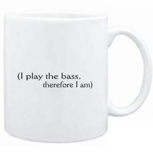 Mug White  i play the Bass, therefore I am  Instruments  