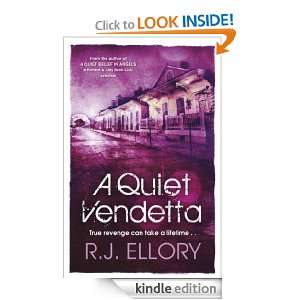  A Quiet Vendetta eBook R.J. Ellory Kindle Store