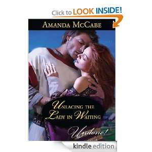 Unlacing the Lady in Waiting Amanda McCabe  Kindle Store