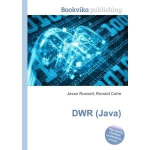  DWR (Java) Ronald Cohn Jesse Russell Books