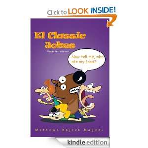 El Classic Jokes Worlds Best Volume 1 Mathews Kojeck Magezi  