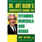 Avery Publishing Group Dr. Art Ulenes Complete Guide to Vitamins 