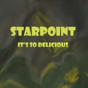  Its So Delicious Starpoint Music