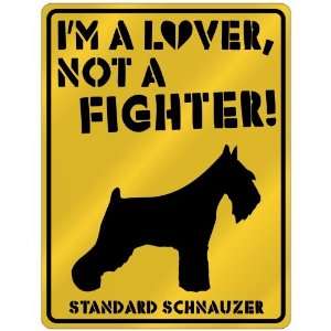  New  I Am A Standard Schnauzer Lover / Lovin  Parking 