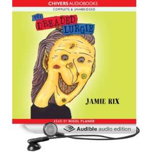   Dreaded Lurgie (Audible Audio Edition) Jamie Rix, Nigel Planer Books