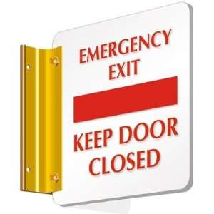  Emergency Exit   Keep Door Closed Spot a Sign Sign, 6 x 6 