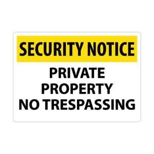 SN26RC   Security Notice, Private Property No Trespassing, 14 X 20 