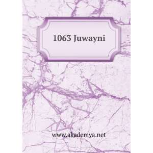  1063 Juwayni www.akademya.net Books