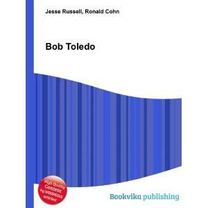  Bob Toledo Ronald Cohn Jesse Russell Books