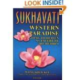 Sukhavati Western Paradise Going to Heaven as Taught by the Buddha 