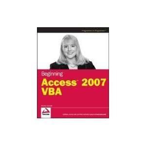  Beginning Access 2007 VBA [PB,2007] Books