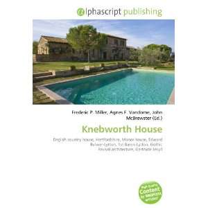  Knebworth House (9786132857699) Books