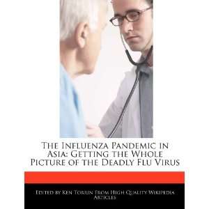   Picture of the Deadly Flu Virus (9781276184526) Ken Torrin Books