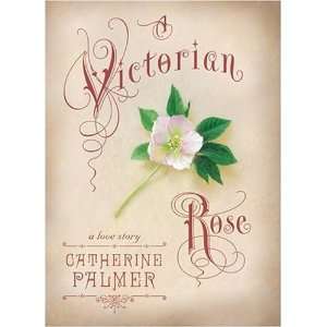  A Victorian Rose (English Ivy, Book 4) [Hardcover 