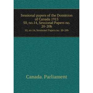  Sessional papers of the Dominion of Canada 1915. 50, no.14 