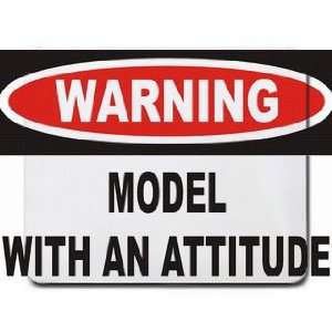  Warning Model with an attitude Mousepad