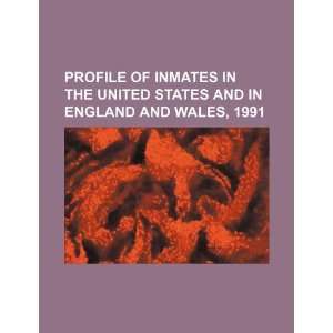 Profile of inmates in the United States and in England and 