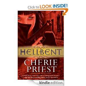 Hellbent (Cheshire Red) Cherie Priest  Kindle Store