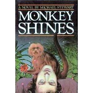  Monkey Shines [Hardcover] Michael Stewart Books