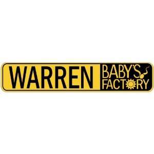   WARREN BABY FACTORY  STREET SIGN