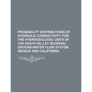  Probability distributions of hydraulic conductivity for 