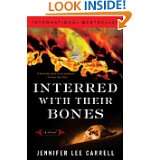 Interred with Their Bones by Jennifer Lee Carrell (Aug 26, 2008)