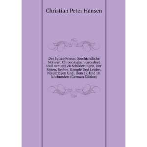   . Und 18. Jahrhundert (German Edition) Christian Peter Hansen Books