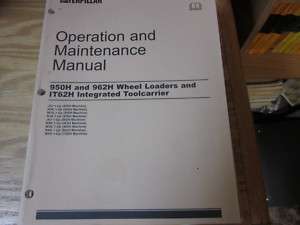 Caterpillar 950H 962H IT62H Operation Maint Manual  