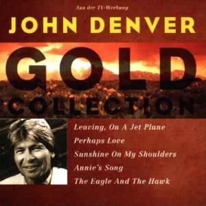 Gold Collection John Denver  Musik